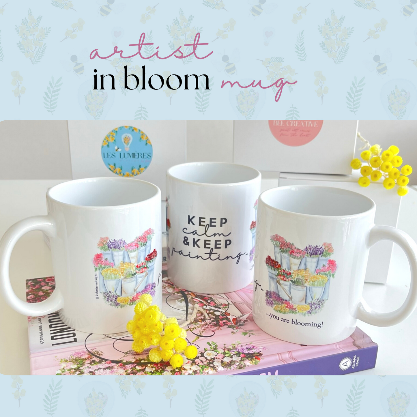 "Artist in Bloom" Mug